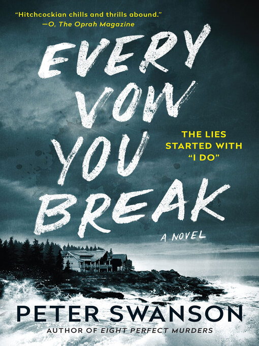 Title details for Every Vow You Break by Peter Swanson - Wait list